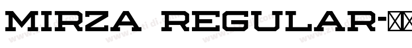 mirza regular字体转换